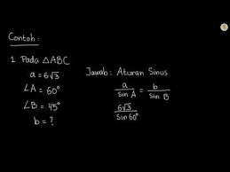 Blog seputar matematika sma, ringkasan materi, contoh dan latihan soal, pembahasan soal un dan sbmptn. Contoh Soal Aturan Sinus 1 Youtube
