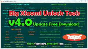 Downloadbig Xiaomi Unlock Tools V4 0 Update File Information File Name Big Xiaomi Unlock Tools V4 0 Update Downlo Xiaomi Unlock Free Software Download Sites