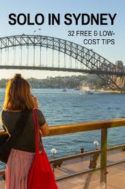 Affordable Sydney 32 Free Low Cost Tips Sydney Travel Solo Travel Culture Travel