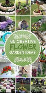 65 Kreative Blumengarten Ideen Blumengarten Gartenideen Ideen Kreativ Blumengarten Blume Beautiful Flowers Garden Diy Flower Garden Ideas Flower Garden