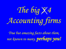 Top accounting firms are the top firms in the world having the wide presence which provides the accounting services to the different individuals it is very important that before you establish your life's goal to be hired as one of the employees of these big companies, you decide where you want to. Ppt The Big 5 4 Accounting Firms True But Amazing Facts About Them Not Known To Many Perhaps You Powerpoint Presentation Id 5464363