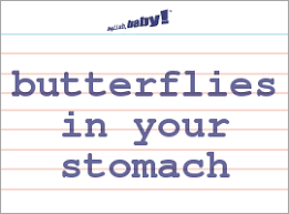 I started to be filled with such excitement that i had the sudden sensation of the fluttering of butterflies in the depths of my stomach. What Does Butterflies In Your Stomach Mean Learn English At English Baby