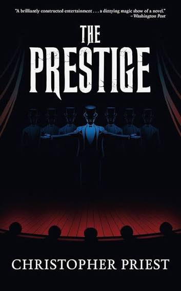 Amazon.com: The Prestige (Valancourt 20th Century Classics) eBook : Priest,  Christopher: Kindle Store