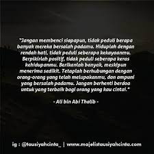 Majelis Tausiyah Cinta Di Instagram Jangan Membenci Siapapun Tidak Peduli Berapa Banyak Mereka Bersalah Pada Pikiran Positif Kata-kata Indah Kutipan Jiwa