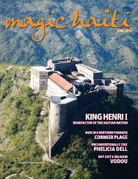 Mike the waiter was super… King Henri I With Benefactor Of The Haitian Nation By Magic Haiti Issuu