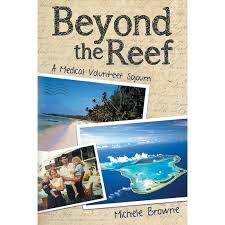 Beyond the Reef: A Medical Volunteer Sojourn (Paperback)