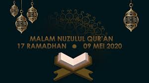 Secara bahasa, nuzulul quran adalah turunnya al quran. Malam Nuzulul Qur An 17 Ramadhan 1441 H Youtube