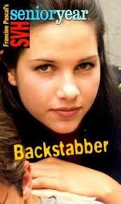 Backstabber (SVH Senior Year, #17) book by Francine Pascal