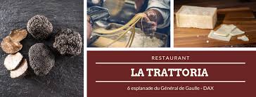 La Trattoria Dax Home Dax France Menu Prices Restaurant Reviews Facebook