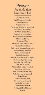 This video is about short powerful prayer that i have prayed with thousands who had lost valuable things and other essential. Prayer For Those That Have Been Lost Prayer For Anxiety