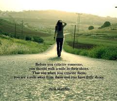 Walk In Their Shoes Quotes Quotesgram