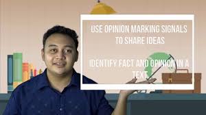 This video lesson highlights the use of opinion marking signals in various communicative contexts. Opinion Marking Signals Objectives Youtube