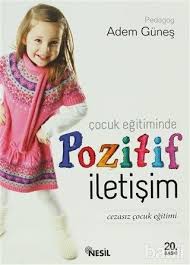 cocuk egitiminde pozitif iletisim pdf indir pdf indir cocuk egitiminde pozitif kitap okuma egitim