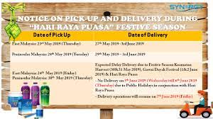 Check spelling or type a new query. Malaysia Notice On Pick Up And Delivery During Hari Raya Puasa Festive Season 2019