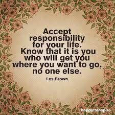 4 Responsible I Consider Myself To Be An Independent Responsible Person I Ve Noticed This Characteristic As I Got Older And I No Response Paying Bills Life