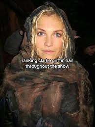 Clarke Griffin Hair