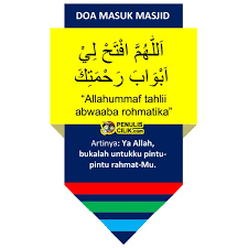 Stiker Doa Masuk Masjid Dan Keluar Masjid Lengkap Arab Latin Dan Artinya Penulis Cilik Doa Stiker Tulisan