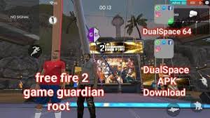 => dual space 32 bit <=. Free Fire 2 Apk Dualspace Download Game Guardian Root 2019 Youtube