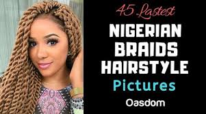 Of all the styles men try on long hairs nowadays braids are among the most popular if not the most popular hairstyle for the long locks. 45 Latest Pictures Of Nigerian Braids Hairstyles Gallery Oasdom