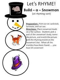 Build A Snowman A Winter Rhyming Sort Rhyming Activities Literacy Center Activity School Activities