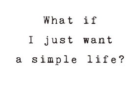 Pin By Weareme Com On Living The Simple Life Simple Life Quotes Simple Life Life