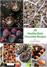 2000 calories a day is used for general nutrition advice. 20 Healthy Dark Chocolate Recipes The Lemon Bowl