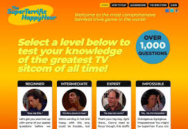 You are the champion of the jerry seinfeld quiz if you can answer all of these questions . Here S A Little Site I Created For All You Deep Cut Seinfeld Trivia Enthusiasts Www Superterrific Com It S Got Over 1 000 Questions Categorized From Beginner To Impossible Plus A Frogger Style Leaderboard It S Called The Super Terrific Happy Hour Let Me Know
