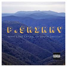 Maybe you would like to learn more about one of these? What S The Capital Of South Dakota Album By P Skinny Spotify