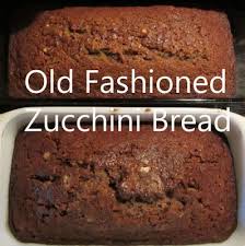 Controlling Craziness Old Fashioned Zucchini Bread Zucchini Bread Zucchini Bread Recipes Bread