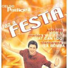Celso portiolli ретвитнул(а) milton neves. Celso Portiolli Faz A Festa Vol 2 Cd Discogs