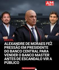 O ministro do Supremo Tribunal Federal (STF) Alexandre de Moraes procurou o  presidente do Banco Central, Gabriel Galípolo, pelo menos quatro vezes para  fazer pressão em favor do Banco Master. Ao menos