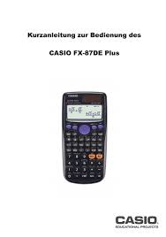 Erzeugen einer dreistelligen zufallszahl (zwischen 0 und 1) mit ran# (engl. Fx 87de Casio Schulrechner Manualzz