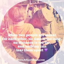 30 sweet and cute quotes for your boyfriend with heartfelt images. Pin By Christine Wickes On Quotes 3 Military Love Quotes Deployment Quotes Military Homecoming