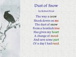 Poetry Comprehension And Analysis Dust Of Snow By Robert Frost Poetry Comprehension Poetry Lessons Teaching Poetry