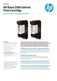 Explore the wide categories of. Data Sheet Hp Black 2580 Solvent Print Cartridge Manualzz