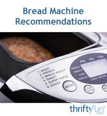 Portion the flour, yeast and warm water, and a pinch or two of salt. Bread Machine Recommendations Thriftyfun