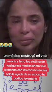 Veronica Ferro: A Victim of Medical Negligence