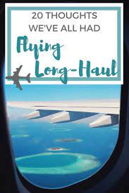 20 Thoughts Everyone Has On A Long Haul Flight To Australia Fly To Australia Long Haul Survival