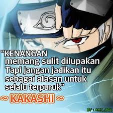 Kata Kata Bijak Naruto Shippuden Kakashi Jpg 375 372 Kata Kata Indah Kutipan Pelajaran Hidup Kata Kata Motivasi