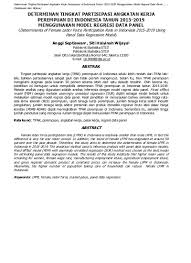 Tingkat partisipasi angkatan kerja menurut jurnal adalah. Determinan Tingkat Partisipasi Angkatan Kerja Perempuan Di Indonesia Tahun Menggunakan Model Regresi Data Panel Septiawan Dan Wijaya