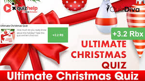 Julian chokkattu/digital trendssometimes, you just can't help but know the answer to a really obscure question — th. Ultimate Christmas Quiz Answers 100 Earn 4 Rbx Quiz Diva Youtube