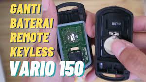 CARA GANTI BATERAI REMOTE HONDA VARIO 150 KEYLESS - YouTube