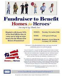 Homes For Heroes Foundation Fundraiser At Dimitri S In Coventry Stop In For Carry Out Or Dine In And 10 Of The Food Bill Will Be Don Hallum Hero Fundraising
