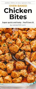 Oven Baked Chicken Bites Chicken Pork Recipe Chicken Bites Quick Dinner Recipes