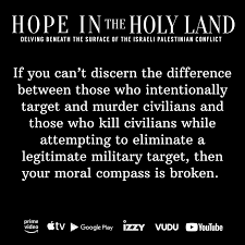 Hope in the Holy Land | “There is no moral equivalency between those who  would kill using children, innocent civilians, children and adults, in  their homes and in… | Instagram