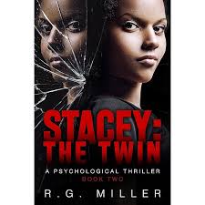 The Twins: Book 1 An Iris Williams and Annette Toni Novel: Second Edition.:  A Psychological Thriller.