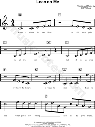 From the easy version (level 1) to level 3 and, as usual, a piano accompaniment version. Bill Withers Lean On Me Sheet Music For Beginners In C Major Download Print Sku Mn0130212