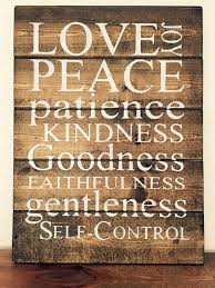 Fruits Of The Spirit Love Joy Peace Patience Kindness Goodness Faithfulness Gentleness Self Control Hand Painte Love Joy Peace Fruit Of The Spirit Spirit Signs