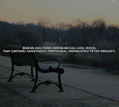 Hidup ini memang tentang menunggu. Berikan Aku Kepastian Cintamu Bukan Hanya Menunggumu Kembali Segalanya Pun Akan Kuperjuangkan Untuk Hidupmu Hidup Kata Kata Indah Kutipan Pagi