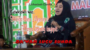 Maybe you would like to learn more about one of these? Ceramah Lucu Bahasa Sunda Ustadzah Hj Aah Nurul Muhibah By Gilang Shoting